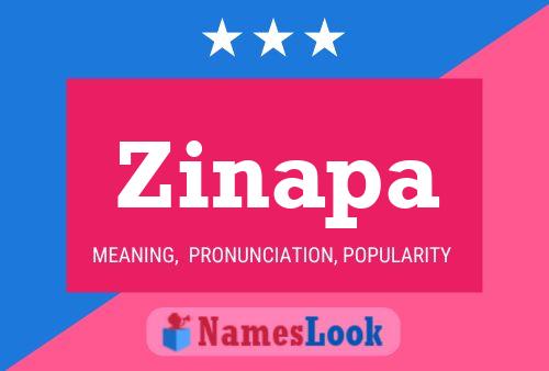 Zinapa Name Poster