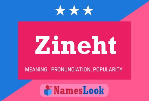 Zineht Name Poster