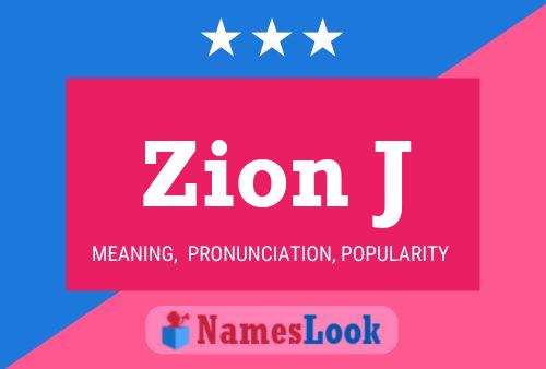 Zion J Name Poster