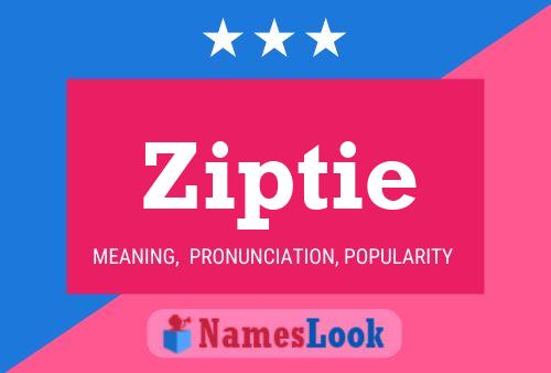 Ziptie Name Poster