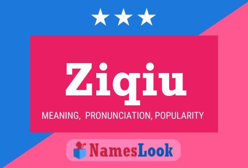 Ziqiu Name Poster