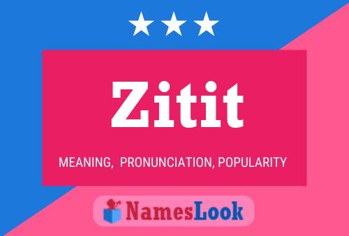 Zitit Name Poster