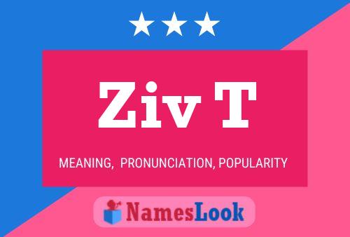 Ziv T Name Poster