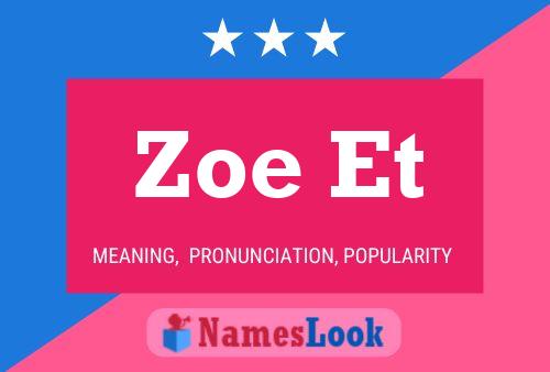 Zoe Et Name Poster