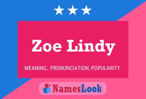 Zoe Lindy Name Poster