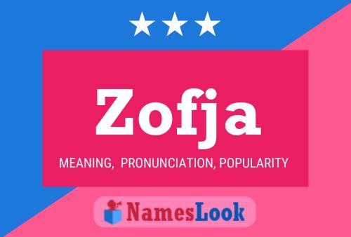 Zofja Name Poster