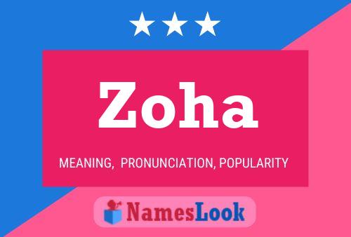 Zoha Name Poster