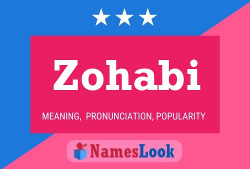 Zohabi Name Poster