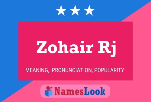 Zohair Rj Name Poster