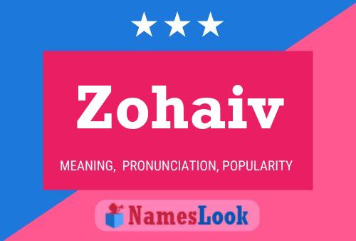 Zohaiv Name Poster