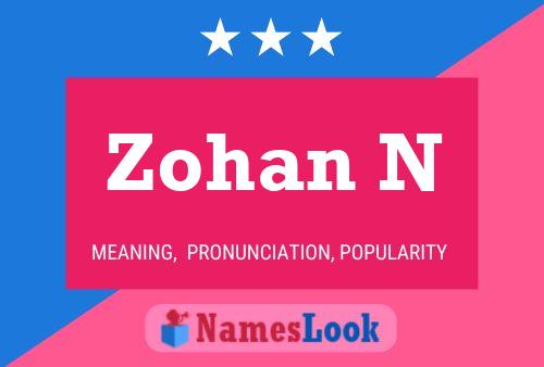 Zohan N Name Poster