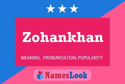 Zohankhan Name Poster