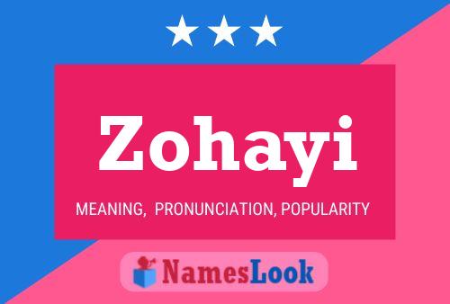 Zohayi Name Poster