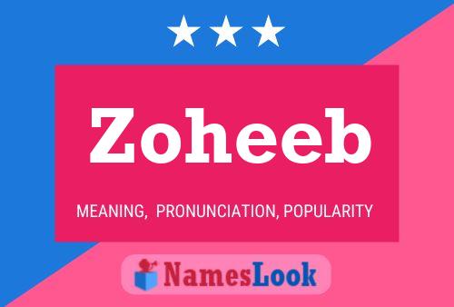 Zoheeb Name Poster