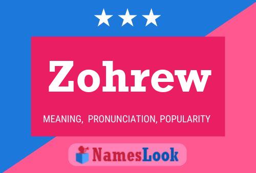 Zohrew Name Poster