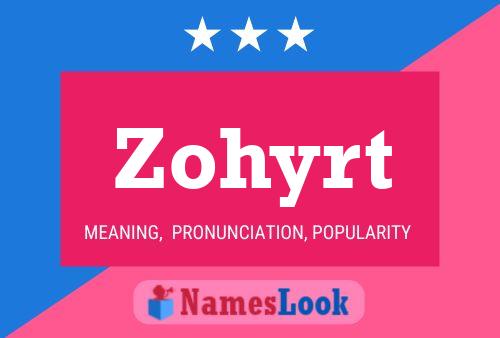 Zohyrt Name Poster