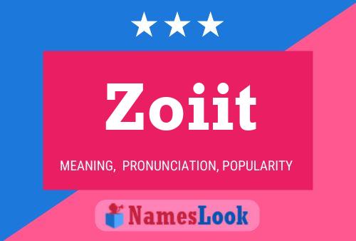 Zoiit Name Poster