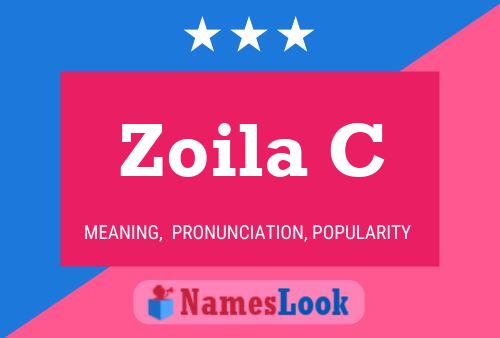 Zoila C Name Poster