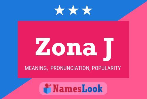 Zona J Name Poster