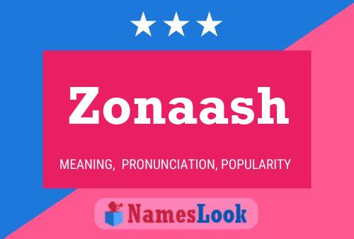 Zonaash Name Poster