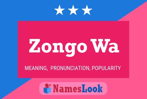 Zongo Wa Name Poster