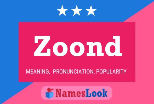 Zoond Name Poster