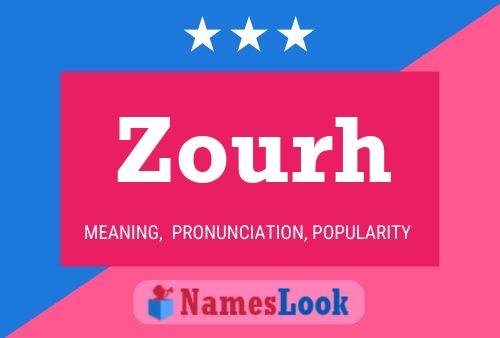 Zourh Name Poster