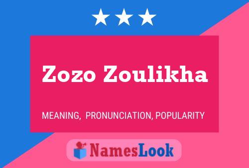 Zozo Zoulikha Name Poster