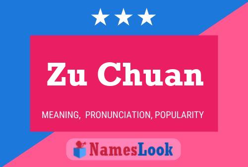 Zu Chuan Name Poster