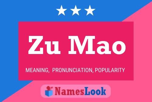 Zu Mao Name Poster