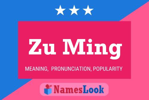 Zu Ming Name Poster