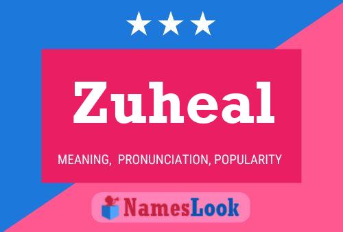 Zuheal Name Poster