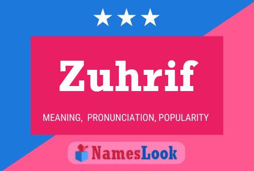 Zuhrif Name Poster