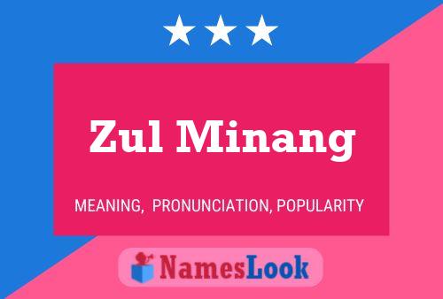 Zul Minang Name Poster