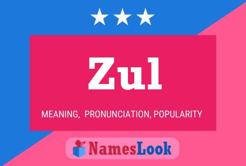 Zul Name Poster