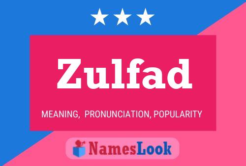 Zulfad Name Poster