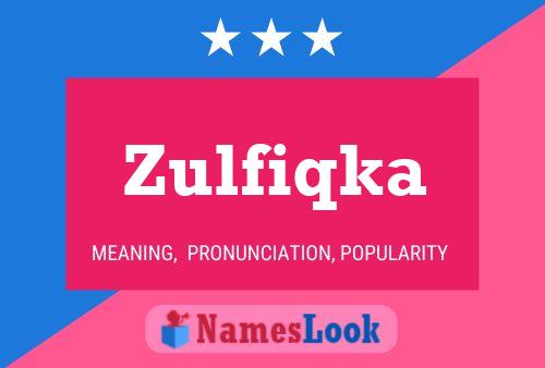 Zulfiqka Name Poster