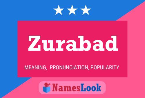 Zurabad Name Poster