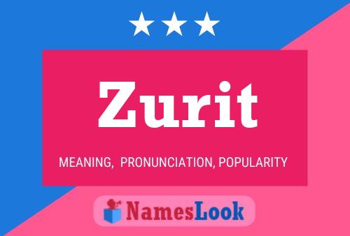 Zurit Name Poster