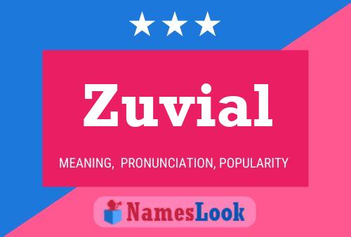 Zuvial Name Poster