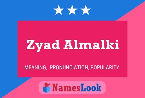 Zyad Almalki Name Poster