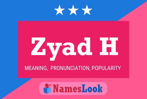 Zyad H Name Poster