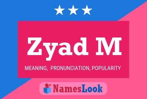 Zyad M Name Poster