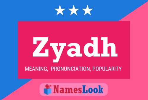 Zyadh Name Poster