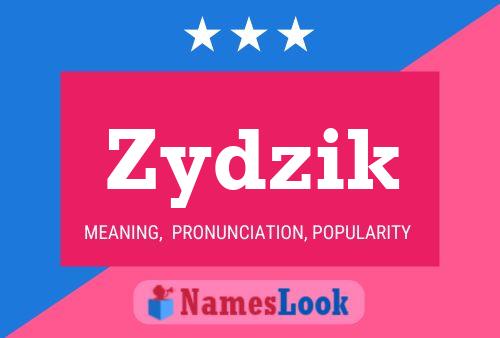 Zydzik Name Poster