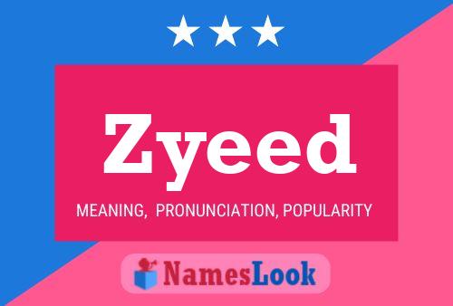 Zyeed Name Poster