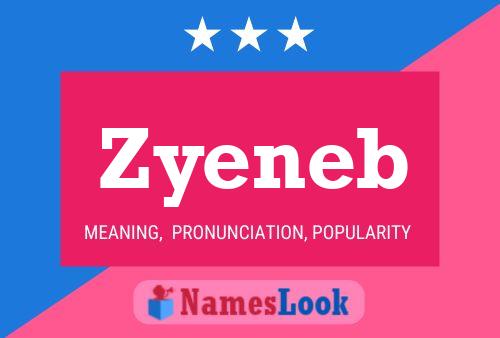 Zyeneb Name Poster