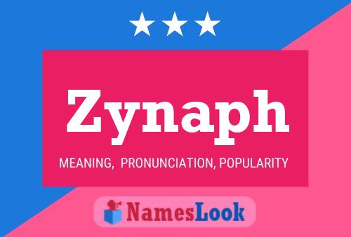 Zynaph Name Poster