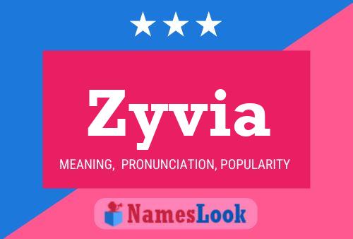 Zyvia Name Poster